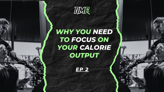 Why You Need To Focus On Calorie Output as Much Nutrition